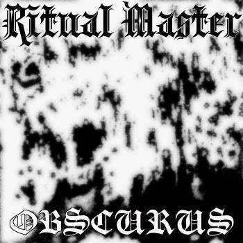 Ritual Master : Obscurus